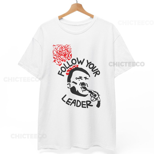 Follow your leader shirt - leader, punk