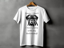 Sorry I Cant I Have Plans With My Bullmastiff Dog Mens Ladies Unisex T-Shirt