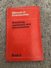 MANUAL OF FIREMANSHIP.  BOOK 6