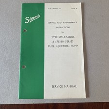 Simms Fuel Injection Pumps Series SPE-B & SPE-BN Service Manual Original copy  