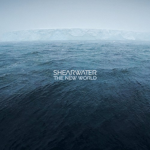 Shearwater the new world - shearwater,