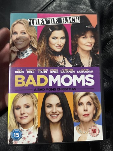 Bad moms a - moms,
