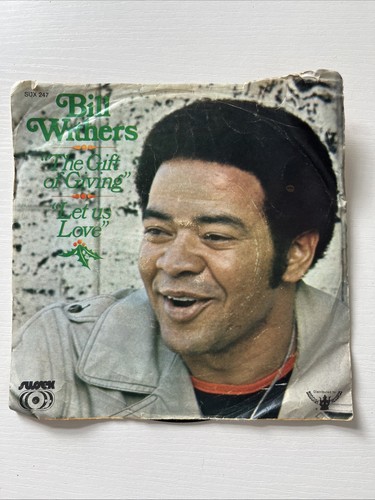 Bill withers the gift - bill, “the