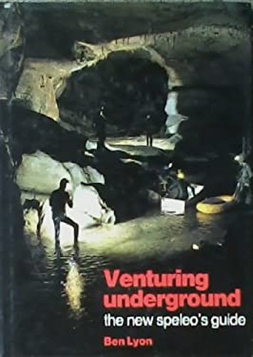 Venturing underground new - venturing,