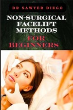 Non surgical facelift methods - non-surgical,