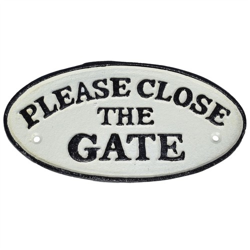 Please close the - the, gate