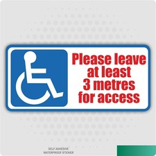 Disabled Please Leave 3 Meters