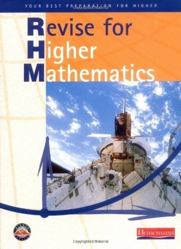 Revise for higher mathematics - for,