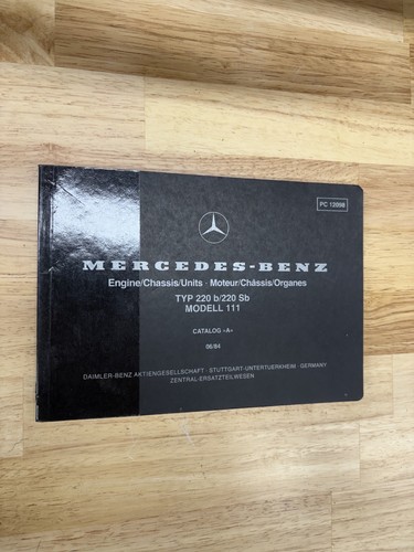 Mercedes w111 220b 220sb - mercedes,