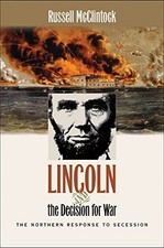 LINCOLN AND THE DECISION FOR