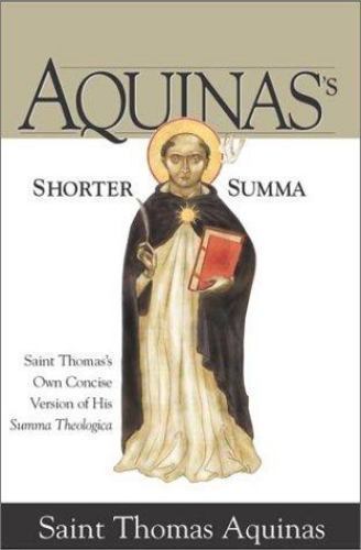Aquinas shorter summa saint - aquinas's,