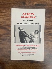 98 ACTION KUBOTAN KEY CHAIN: AN AID IN SELF DEFENSE, GRANDMASTER TAKAYUKI KUBOTA