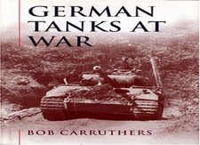German Tanks At War by