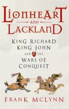 Lionheart and Lackland: King