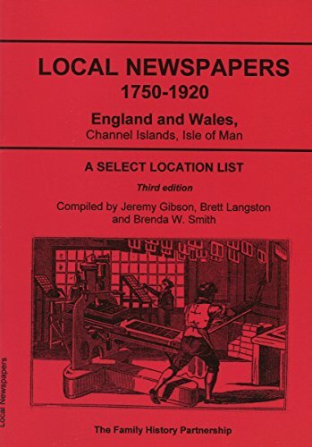Local newspapers 1750 1920 - newspapers, 1750-1920