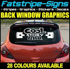 COOL STORY BRO BACK WINDOW CAR