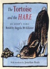 The Tortoise and the Hare: An Aesop's Fable,Angela McAllister,Ae