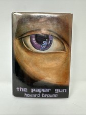 The Paper Gun by Howard Browne