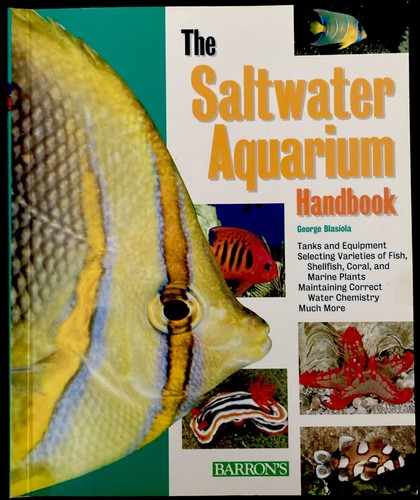 The saltwater aquarium - the,