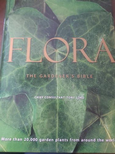 Flora zthe gardener bible - flora, gardener's