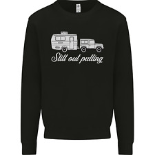 Still Out Pulling Funny Caravan Caravanning Mens Sweatshirt Jumper