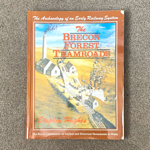 The brecon forest tramroads - the,