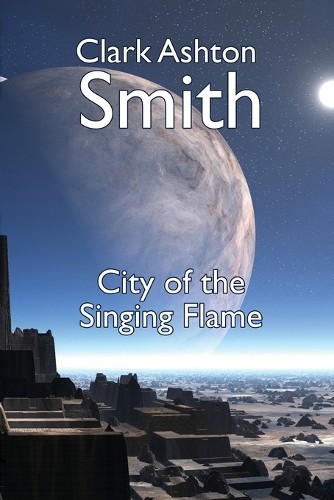Clark ashton smith the - ashton, of