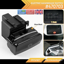 For Citroen C4 Picasso DS4 C4 470703 Electronic Hand Brake Switch Parking Brake