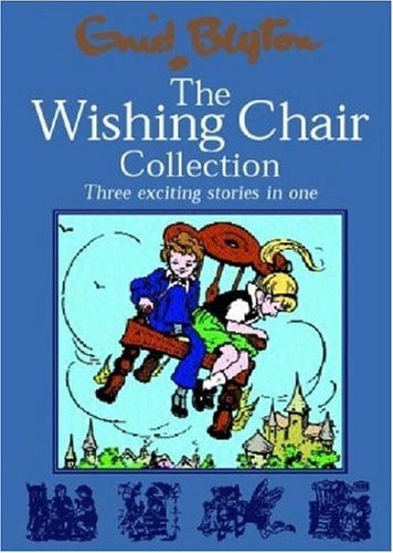 The wishing chair collection - wishing,