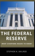 The Federal Reserve : What