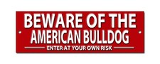 Beware the american bulldog - the,