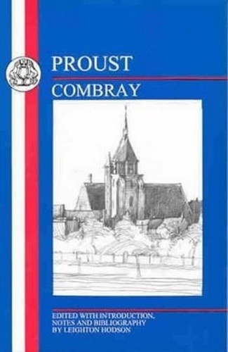Combray marcel proust - combray:, proust.
