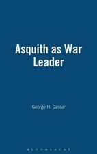 Asquith as War Leader by