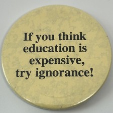 Education Ignorance Slogan