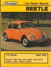 VW BEETLE 1303,1303S,1302,1302S,1200,1300,CONVERTIBLE AUTODATA MANUAL1968-1978