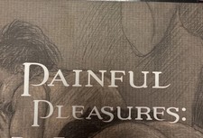 Painful pleasures by Lynn