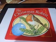 The Christmas Robin, 1988, Ladybird, 1st Edition, Excellent example - Series 823