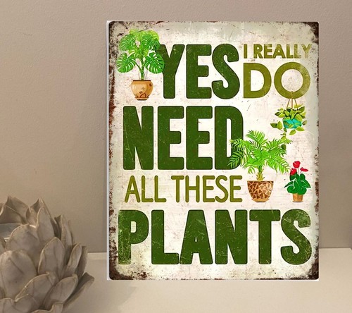 Yes need all these plants - yes,
