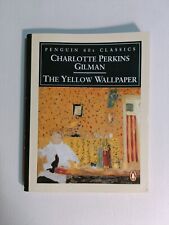 Charlotte Perkins Gilman The Yellow Wallpaper 1995 Penguin 60's Classics