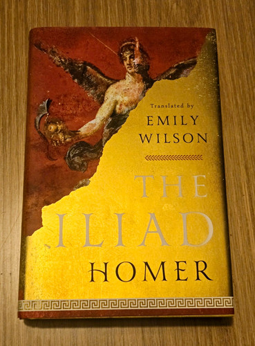 Homer the iliad emily - iliad, wilson