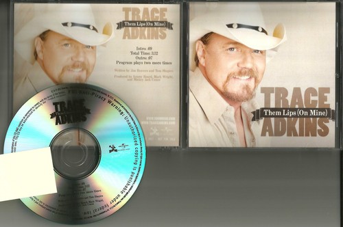 Trace adkins them lips - on, mine