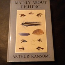 Mainly About Fishing by Arthur