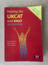 Passing the UKCAT and BMAT 2012 Edition