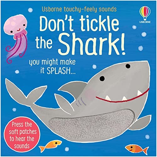 Don tickle the shark - the,