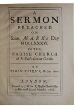 1686 SIMON PATRICK Christianity SAINT MARK'S DAY SERMON St. Paul's COVENT GARDEN