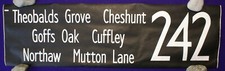242 THEOBALDS GROVE CHESHUNT GOFFS OAK CUFFLEY NORTHAW MUTTON LANE BUS BLIND