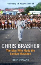Chris Brasher: The Man Who