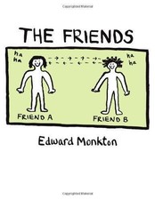 The Friends - Monkton, Edward