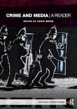 Crime and Media: A Reader