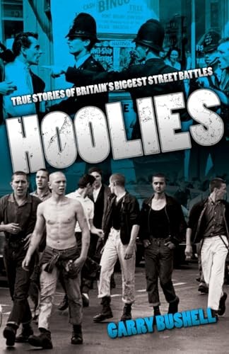 Hoolies bushell garry - hoolies, by